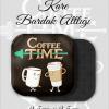 coffee bardakaltı